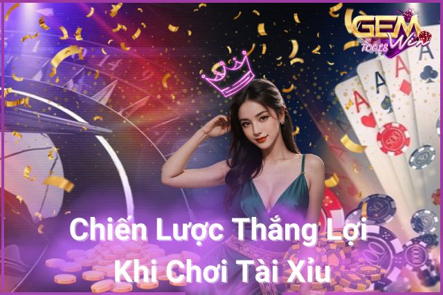 Chiến Lược Thắng Lợi: Đưa Tài Xỉu Lên Đỉnh Cao!